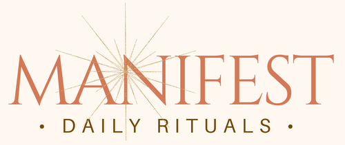 Manifest Daily Rituals